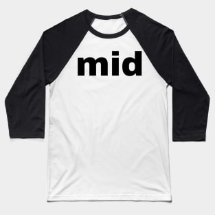 mid 1 Baseball T-Shirt